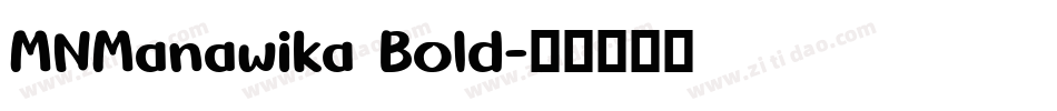 MNManawika Bold字体转换